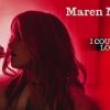 Maren Morris – “I Could Use a Love Song” with Lyrics