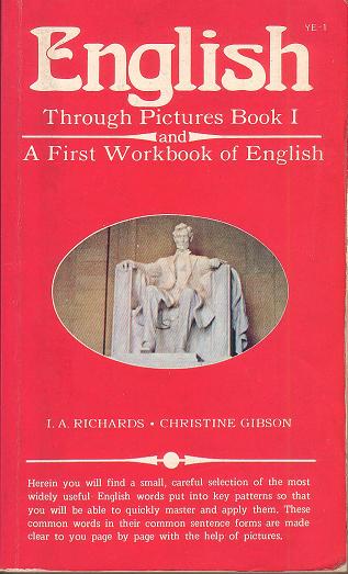 絵で見る英語 1－3 English through Pictures I.A. Richards